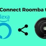 How to connect Roomba to Alexa?