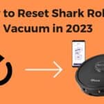 How to reset Shark robot vacuum?