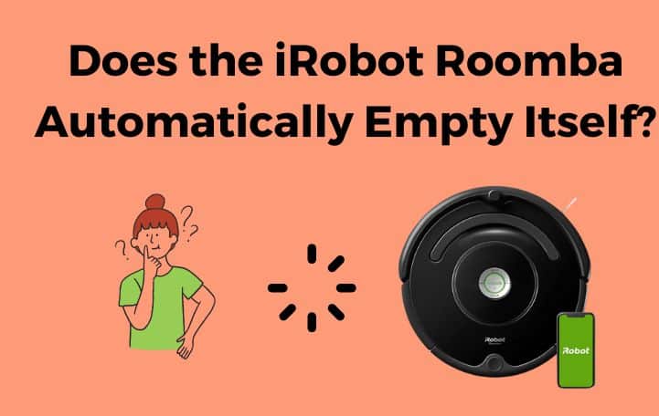 5 Ways to Fix Roomba Not Self Emptying